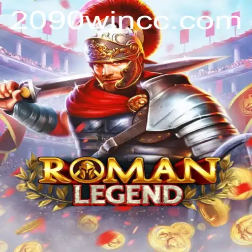 RomanLegend: A New Era of Gaming with 2090win.com